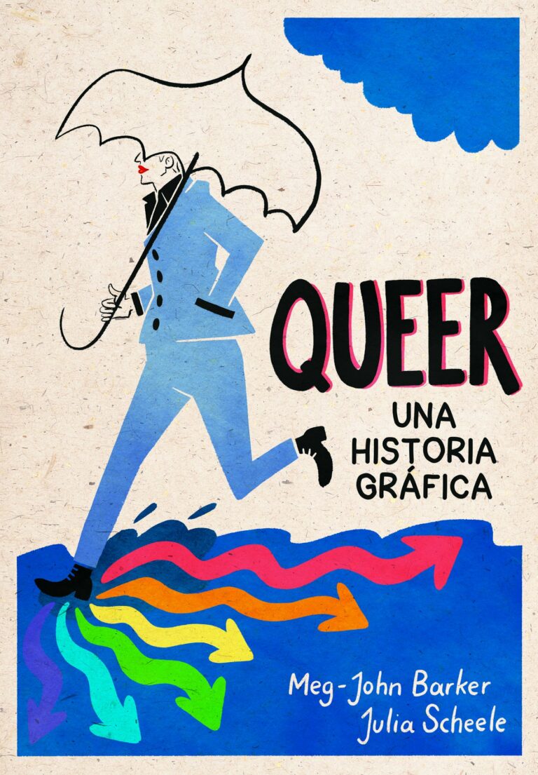 “Queer: una historia gráfica”, is now available.